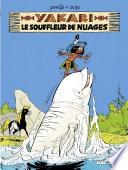 Yakari - tome 21 - Le Souffleur de nuages