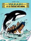 Yakari - tome 38 - La tueuse des mers