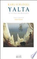 Yalta et autres promenades