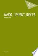 Yando, l'enfant sorcier