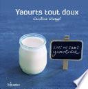 Yaourts tout doux