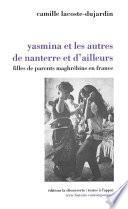Yasmina et les autres, de Nanterre et d'ailleurs