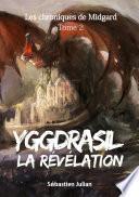 Yggdrasil la Révélation