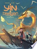Yin Et Le Dragon - Tome 1