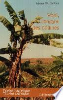 Yobi, l'enfant des collines