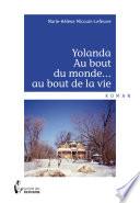Yolanda Au bout du monde... au bout de la vie