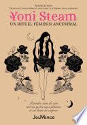 Yoni Steam : un rituel féminin ancestral