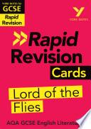 York Notes for AQA GCSE (9-1) Rapid Revision Cards: Lord of the Flies eBook Edition