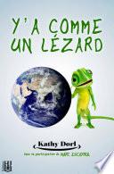 Y’a comme un lézard