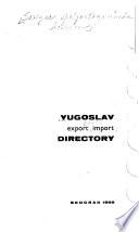Yugoslav Export Import Directory