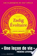Zadig Evoltaire. Conte orienté