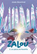 Zalou T02 : Les glaces de Mandrilla