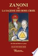 Zanoni ou la sagesse des Rose-Croix
