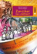 Zanzibar toi-même !