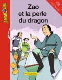 Zao et la perle du dragon