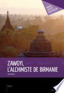 Zawgyi, l'alchimiste de Birmanie