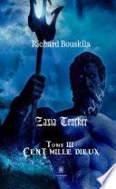 Zaxia Tracker - Tome III