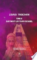 Zaxia Tracker - Tome IX