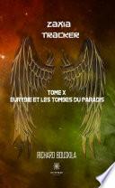 Zaxia Tracker - Tome X