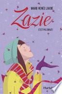 Zazie T3 - C’est pas grave !