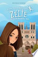 Zélie, l’orpheline de Notre-Dame