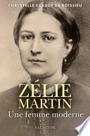 Zélie Martin : Une femme moderne