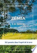 ZÉMIA, la terre
