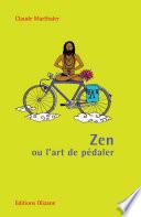 Zen ou l'art de pédaler
