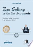 Zen Selling ou l’art Zen de la vente