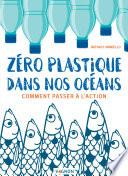 Zéro plastique dans nos océans