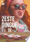 Zeste Dingue de Toi