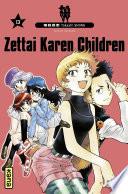 Zettai Karen Children -