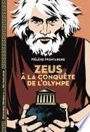 Zeus à la conquête de l'Olympe - Histoires noires de la Mythologie - Dès 12 ans