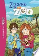 Zizanie au zoo 01 - Bienvenue au zoo !
