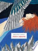 Zizi cabane