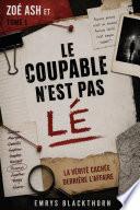 Zoé Ash et Le coupable n'est pas Lé
