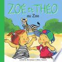 Zoé et Théo au zoo (T9)