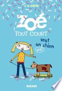 Zoé tout court veut un (vrai) chien