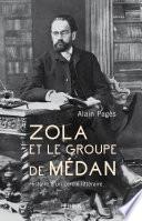 Zola et le groupe de Médan